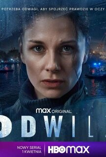 Сериал Odwilz (2022)