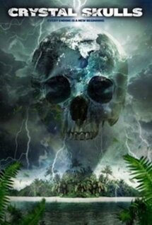 Фильм Хрустальные черепа (2014)