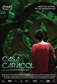 Фильм Каса Караколь (2017)