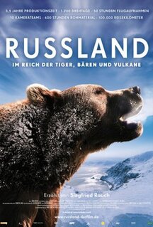 Фильм Россия - царство тигров, медведей и вулканов (2011)