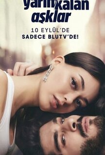 Сериал Незавершенная любовь (2020)