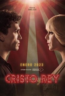 Сериал Cristo y Rey (2023)