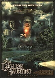Фильм An English Haunting (2020)