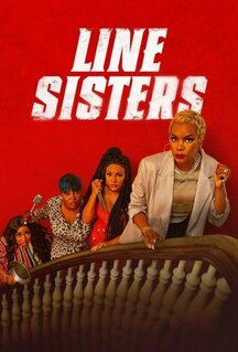 Фильм Line Sisters (2022)