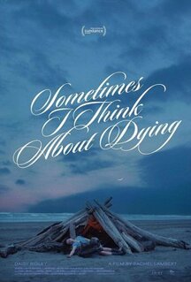 Фильм Иногда я думаю о смерти (2023)