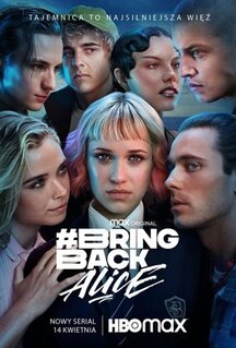 Сериал Верните Алисию (2023)
