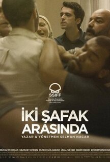 Фильм Iki Safak Arasinda (2021)