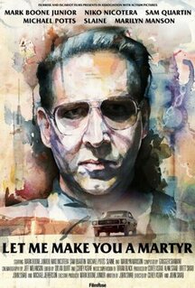 Фильм Давай я сделаю тебя мучеником (2016)