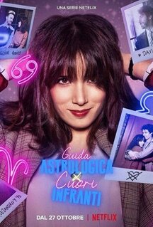 Сериал Астрологический гид для разбитых сердец (2021)