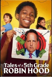 Tales of a 5th Grade Robin Hood