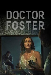 Сериал Доктор Фостер (2015)
