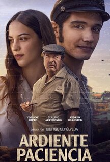 Фильм Ardiente Paciencia (2022)