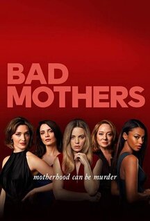 Сериал Клуб плохих матерей (2019)
