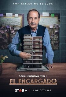 Сериал El Encargado (2022)