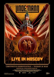 Фильм Lindemann: Live in Moscow (2021)