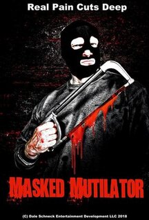 Фильм Расчленитель в маске (2019)