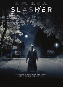 Сериал Слэшер (2016)