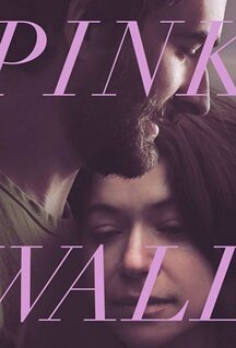 Фильм Розовая стена (2019)