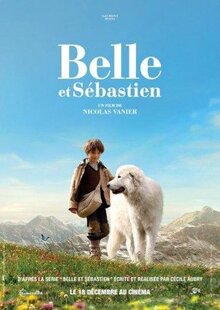 Фильм Белль и Себастьян (2013)