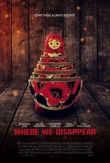 Фильм Там, где мы исчезнем (2019)