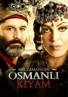 Сериал Однажды в Османской империи: Смута (2012)