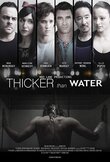 Thicker Than Water