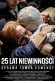 25 лет невиновности: Дело Томека Коменды