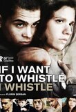 Хочу свистеть - свищу!