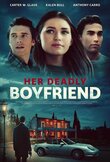 Her Deadly Boyfriend