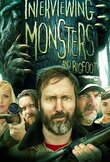 Interviewing Monsters and Bigfoot