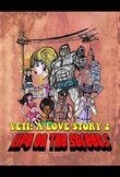 Another Yeti a Love Story: Life on the Streets