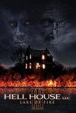 ООО «Дом ада» 3: Озеро огня