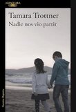 Никто не видел, как мы уходили