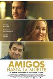 Amigos hasta la muerte