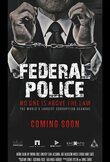 Polícia Federal: A Lei é para Todos
