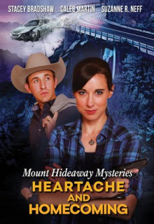 Фильм Mount Hideaway Mysteries: Heartache and Homecoming (2022)