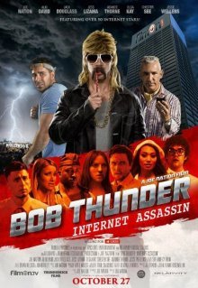 Bob Thunder: Internet Assassin