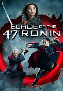 Фильм Blade of the 47 Ronin (2022)