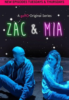 Zac and Mia