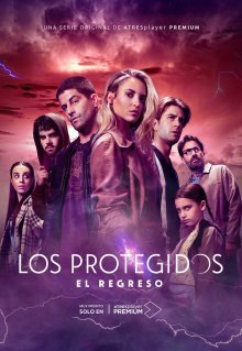 Los Protegidos: El regreso