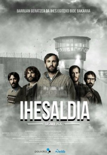 Сериал Ihesaldia (2019)