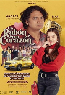 Фильм Un rabón con corazón (2022)