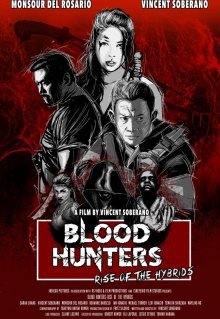 Blood Hunters: Rise of the Hybrids