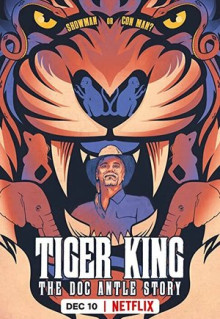 Сериал Tiger King: The Doc Antle Story (2021)