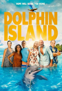 Фильм Dolphin Island (2021)