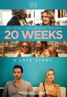 Фильм 20 Weeks (2017)