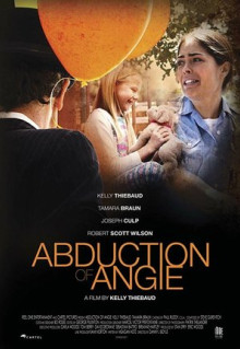 Фильм Abduction of Angie (2017)