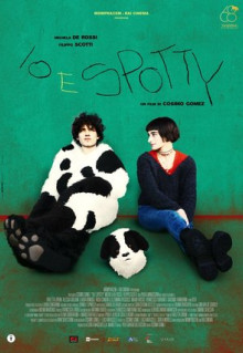 Фильм Io e Spotty (2022)