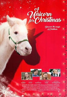 Фильм A Unicorn for Christmas (2021)