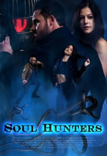 Фильм Soul Hunters (2019)